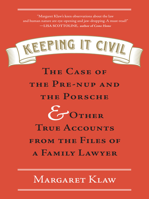 Title details for Keeping It Civil by Margaret Klaw - Wait list